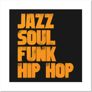 Jazz Soul Funk Hip Hop Posters and Art